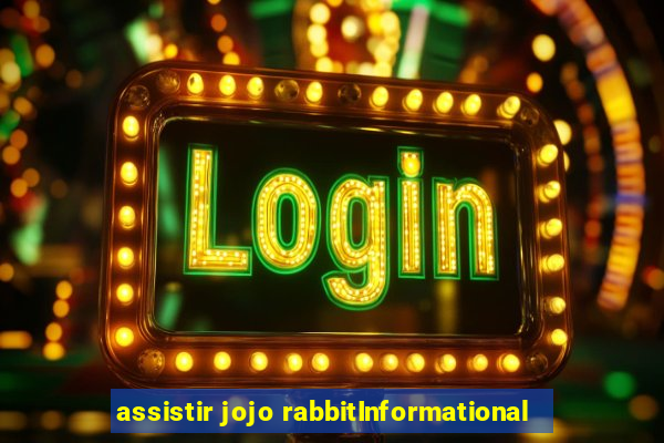 assistir jojo rabbitInformational